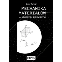 Mechanika materia��w dla student�w budownictwa