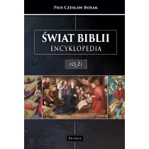 �wiat Biblii (Q-�). Encyklopedia
