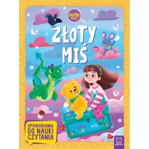 Z�OTY MI�. DU�E LITERY. OPOWIADANIA DO NAUKI CZYTANIA