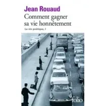 Comment gagner sa vie honnetement