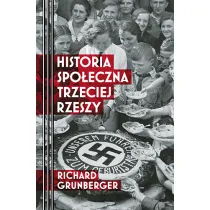Historia spo�eczna Trzeciej Rzeszy