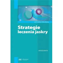 Strategia leczenia jaskry