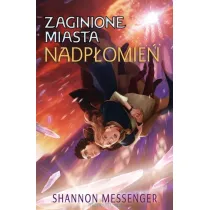 Nadp�omie�. Zaginione miasta. Tom 3