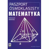 Paszport smoklasisty. Matematyka