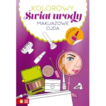 MALOWANKA A4 KOLOR SWIAT URODY MAKIJAZ CUDA NAKL