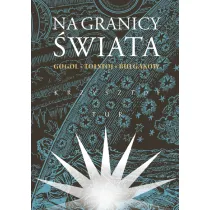 Na granicy �wiata. Gogol, To�stoj, Bu�gakow