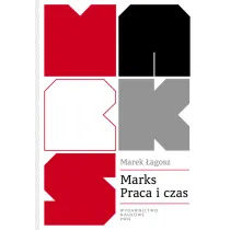 Marks. Praca i czas