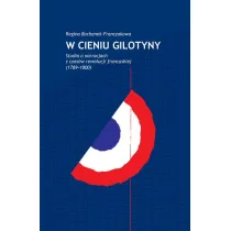 W cieniu gilotyny