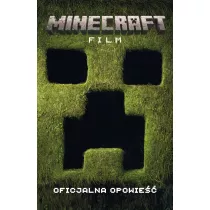 Minecraft. Film. Oficjalna opowie