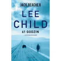 61 godzin. Jack Reacher. Tom 14