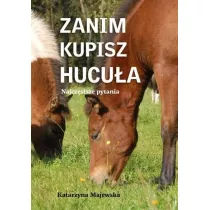 Zanim kupisz hucua. Najczstsze pytania