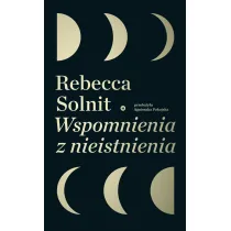 Wspomnienia z nieistnienia