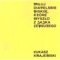 Mi�uj diabelskie piskl�, kt�re wysz�o z jajka zeps