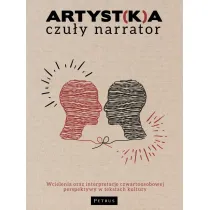 Artyst(k)a - czu�y narrator