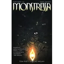 Monstressa. Tom 5. Dziecko wojny