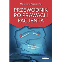 Przewodnik po prawach pacjenta