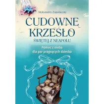Cudowne krzes�o �wi�tej z Neapolu