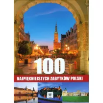 100 najpi�kniejszych zabytk�w Polski
