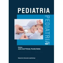 Pediatria. Tom 1