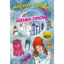 Magazyn OH!Shine. wiat modelek. Ubrania zimowe