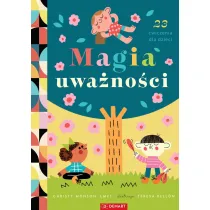Magia uwa�no�ci. 23 �wiczenia