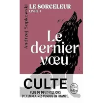 Le Sorceleur T.1 Dernier voeu