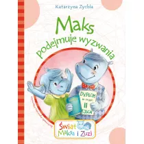 Maks podejmuje wyzwania