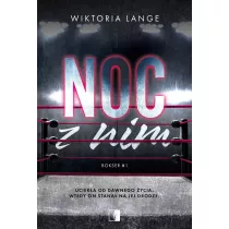Noc z nim. Bokser. Tom 1