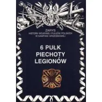 6 pu�k piechoty legion�w