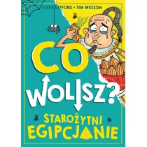 Co wolisz? Staroytni Egipcjanie