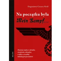 Na pocz�tku by�a Mein Kampf