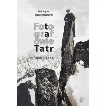 Fotografowie Tatr 1859-1939