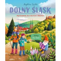 Dolny �l�sk. Przewodnik dla du�ych i ma�ych