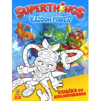SuperThings Rivals of Kaboom. Kazoom Power. Ksika do kolorowania