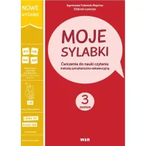 Moje sylabki. �wiczenia do nauki czytania metod� symultaniczno-sekwencyjn�. Zestaw 3