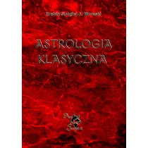 Astrologia klasyczna. Tom 1