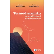 Termodynamika we wsp�czesnej nauce i technice