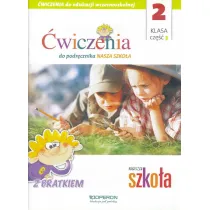 Edukacja wczesnoszkolna 2. Zeszyt �wicze� 3. Edukacja zintegrowana