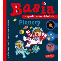 Basia i zagadki wszechwiata. Planety