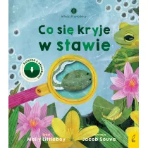 Modzi przyrodnicy. Co si kryje w stawie