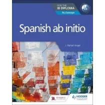 Spanish ab initio for the IB Diploma