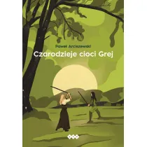 Czarodzieje Cioci Grej