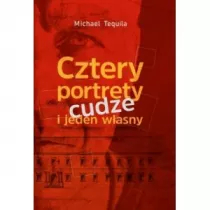 Cztery portrety cudze i jeden wasny