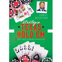 Strategie Texas Hold'em. wiat pokera oczami wielkich mistrzw