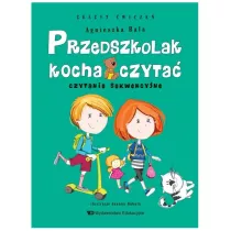 Przedszkolak kocha czyta. Zeszyt wicze. Czytanie sekwencyjne