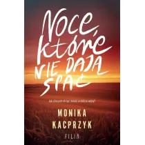 Noce, kt�re nie daj� spa�