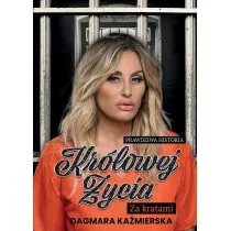 Prawdziwa historia Kr�lowej �ycia. Za kratami