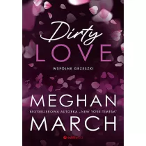 Dirty love. Wsplne grzeszki. Tom 2