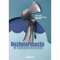 Dezinformacja w czasach kryzysu
