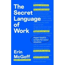 The Secret Language of Work